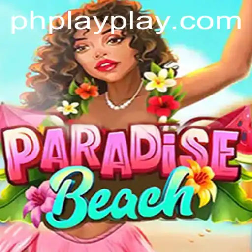 ParadiseBeach: A Comprehensive Guide to the Ultimate PH Play Experience
