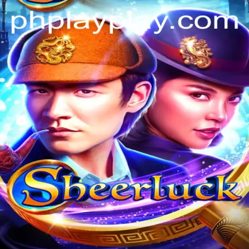 Discover the Thrilling World of Sheerluck: A Game of Mystery and Intrigue
